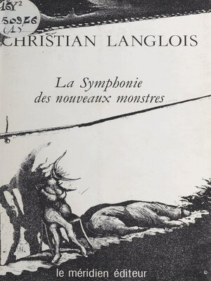cover image of La symphonie des nouveaux monstres